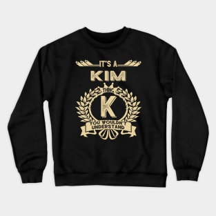 Kim Crewneck Sweatshirt